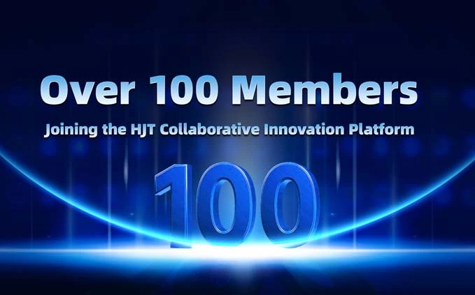 The FIRST Collaborative Innovation Platform for HJT Industry has Gathered 116 Members